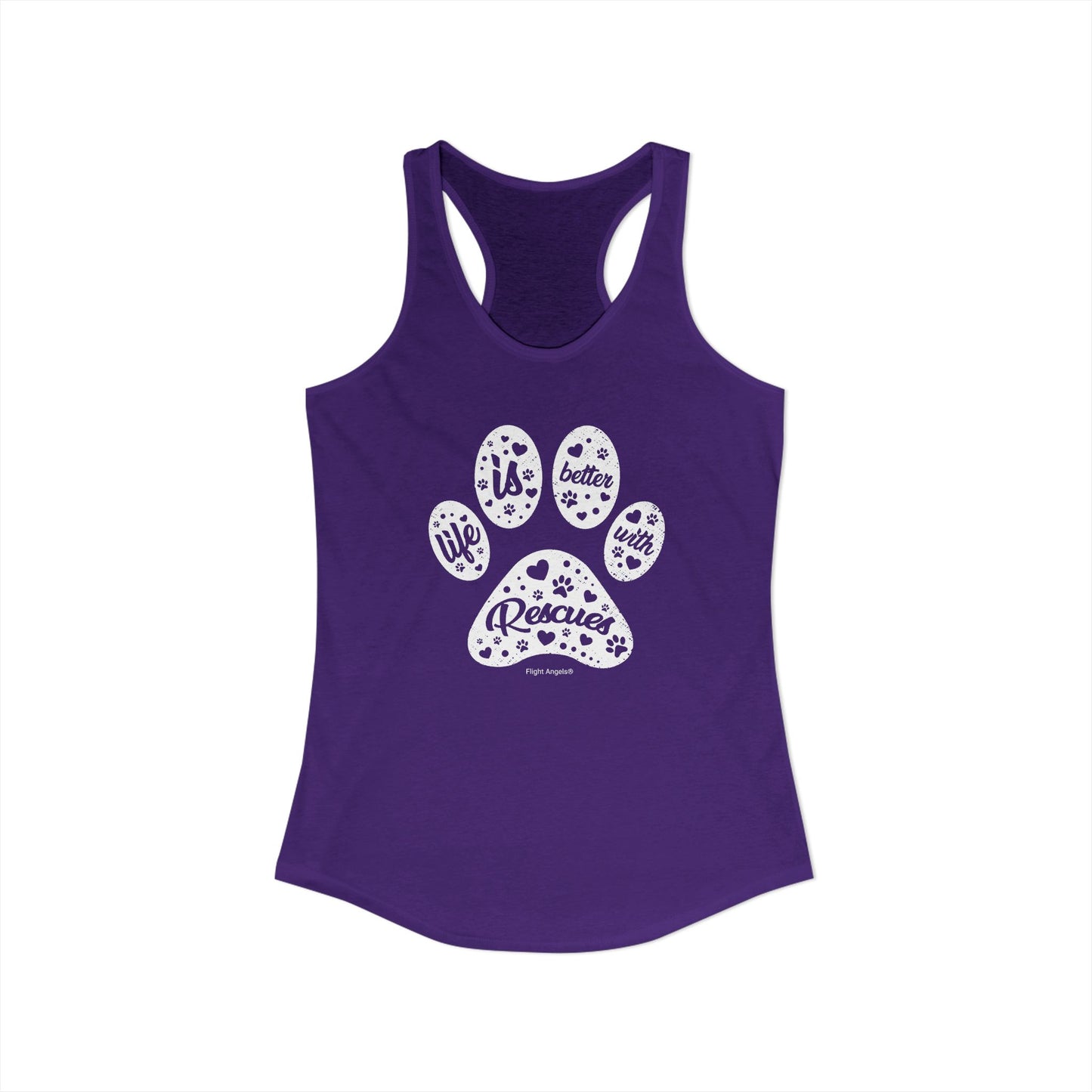 Life is Better with Rescues Women's Racerback Tank