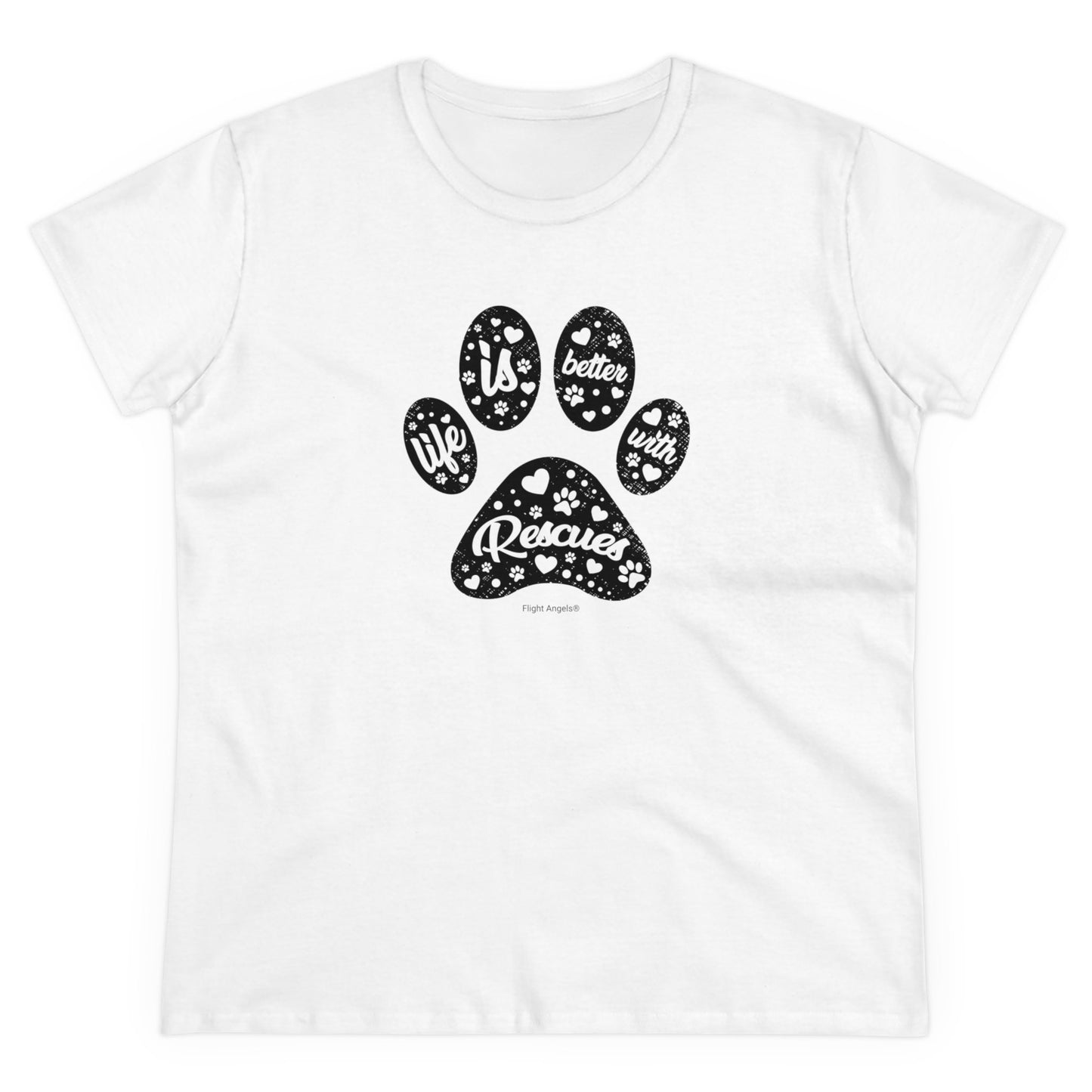 Life is Better with Rescues Women's Tee