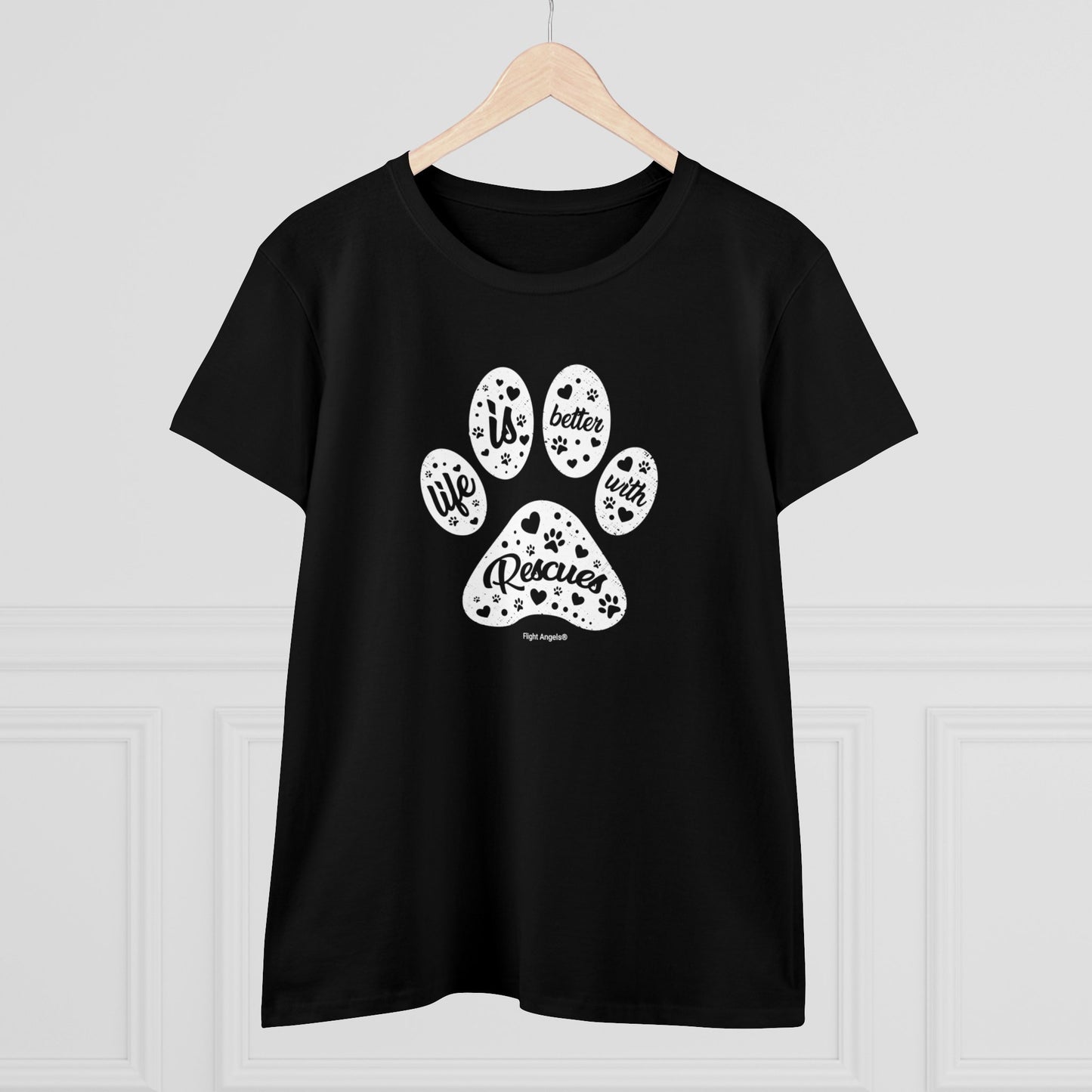 Life is Better with Rescues Women's Tee