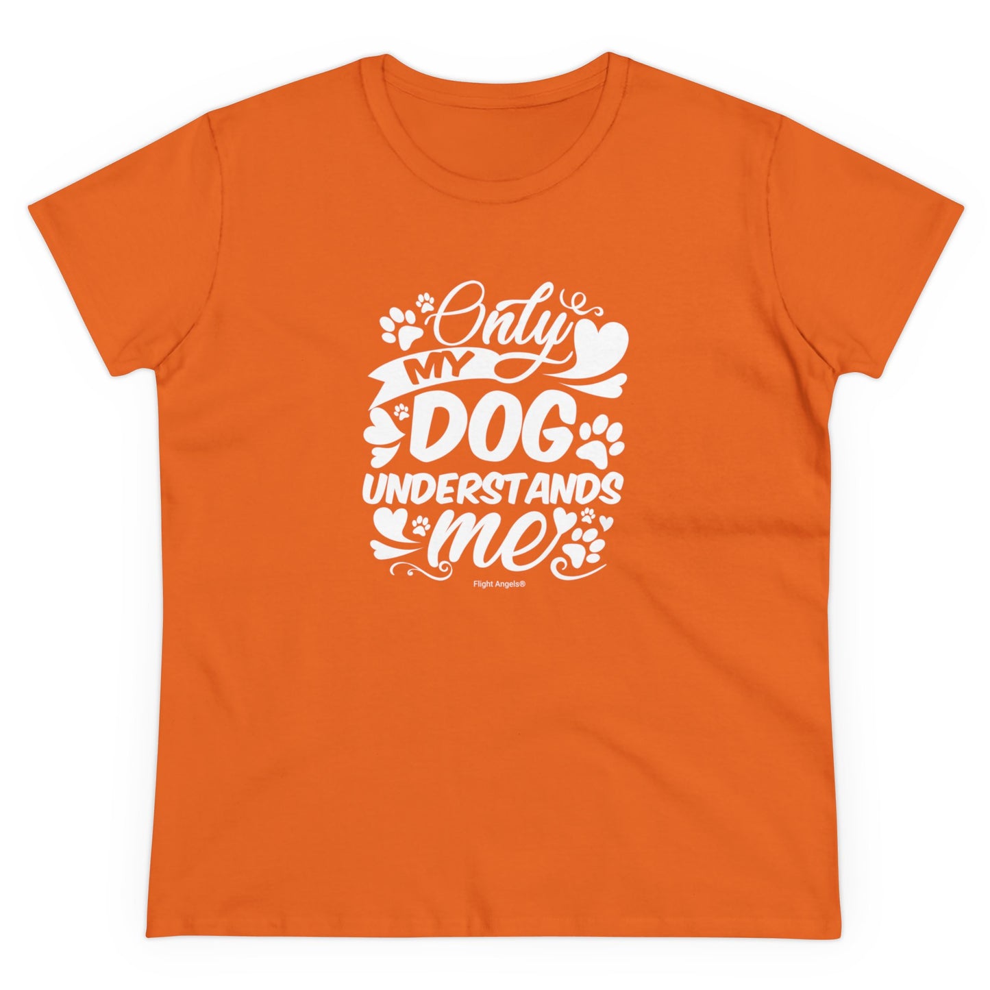 Only My Dog Understands Me Women's Tee
