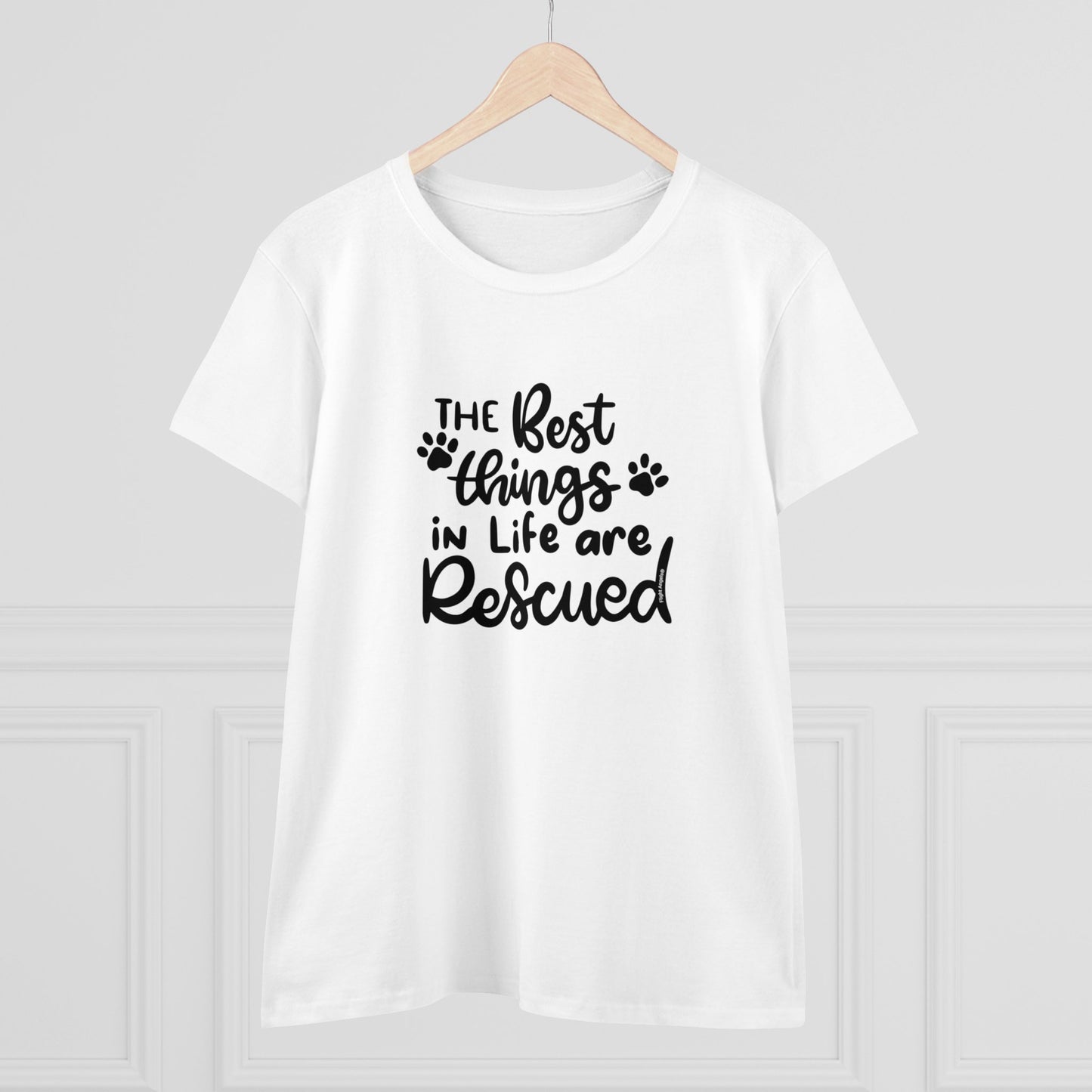 The Best Things in Life are Rescued Women's Tee