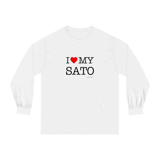 I Love My Sato Unisex Long Sleeve Tee