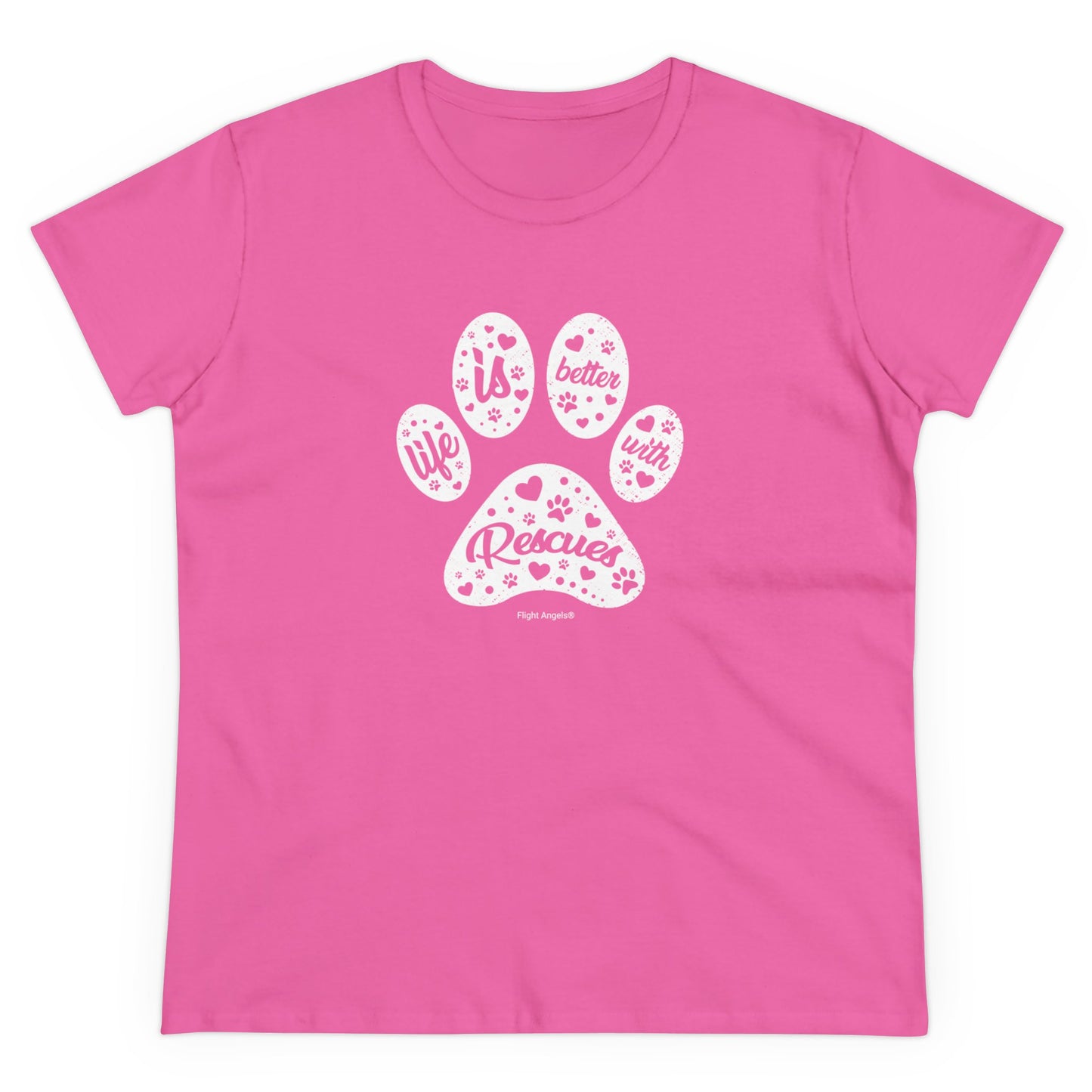 Life is Better with Rescues Women's Tee