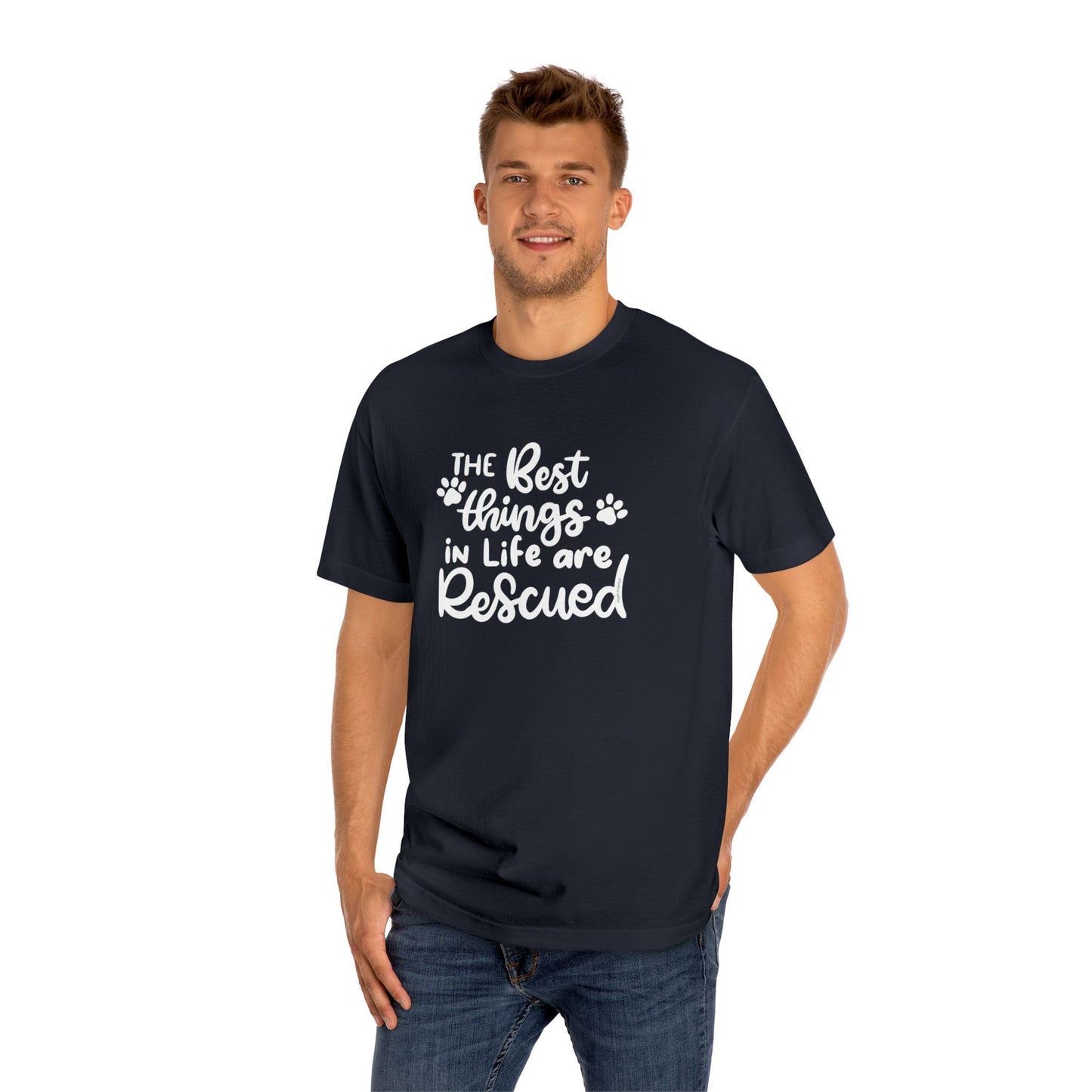 The Best Things in Life are Rescued Unisex Classic Tee