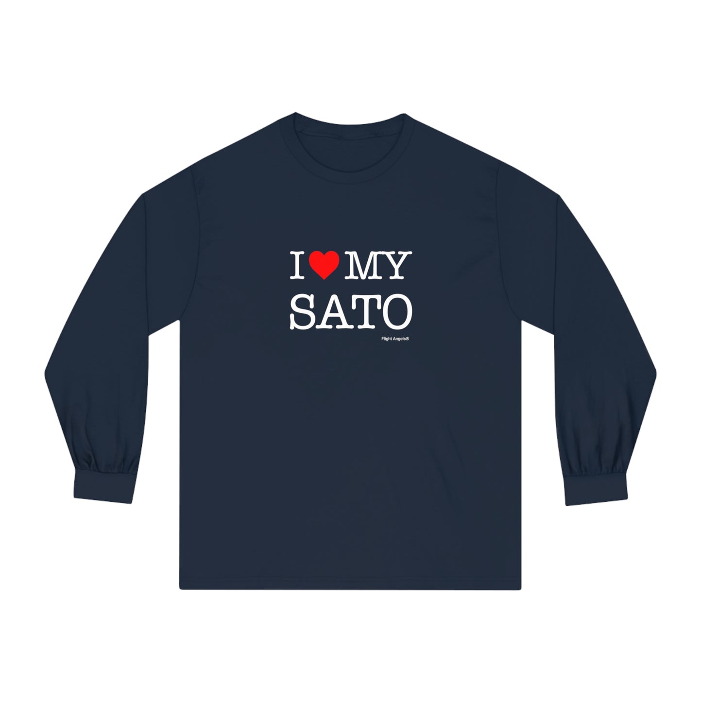 I Love My Sato Unisex Long Sleeve Tee