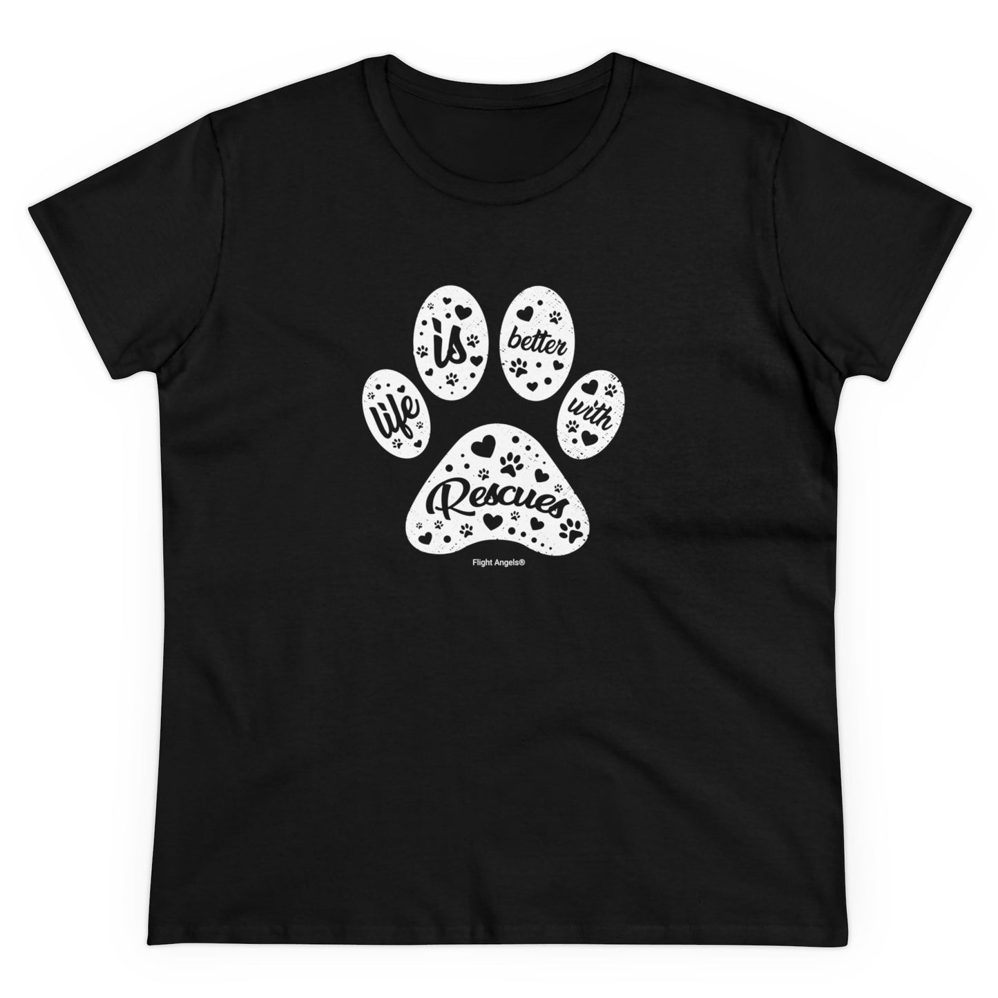 Life is Better with Rescues Women's Tee
