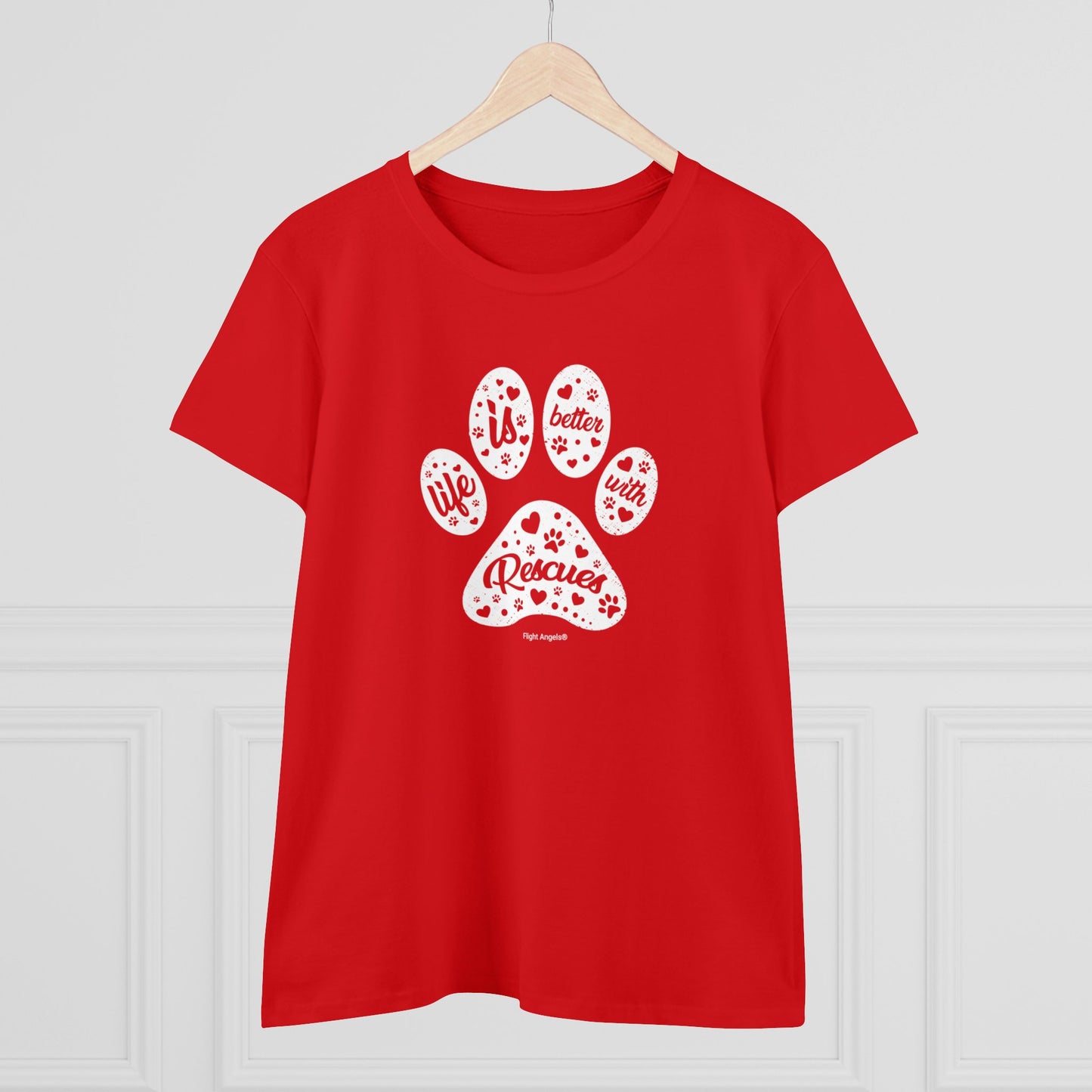 Life is Better with Rescues Women's Tee