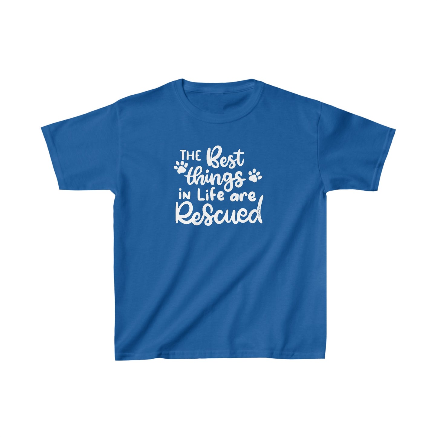 The Best Things in Life are Rescued Kids Tee