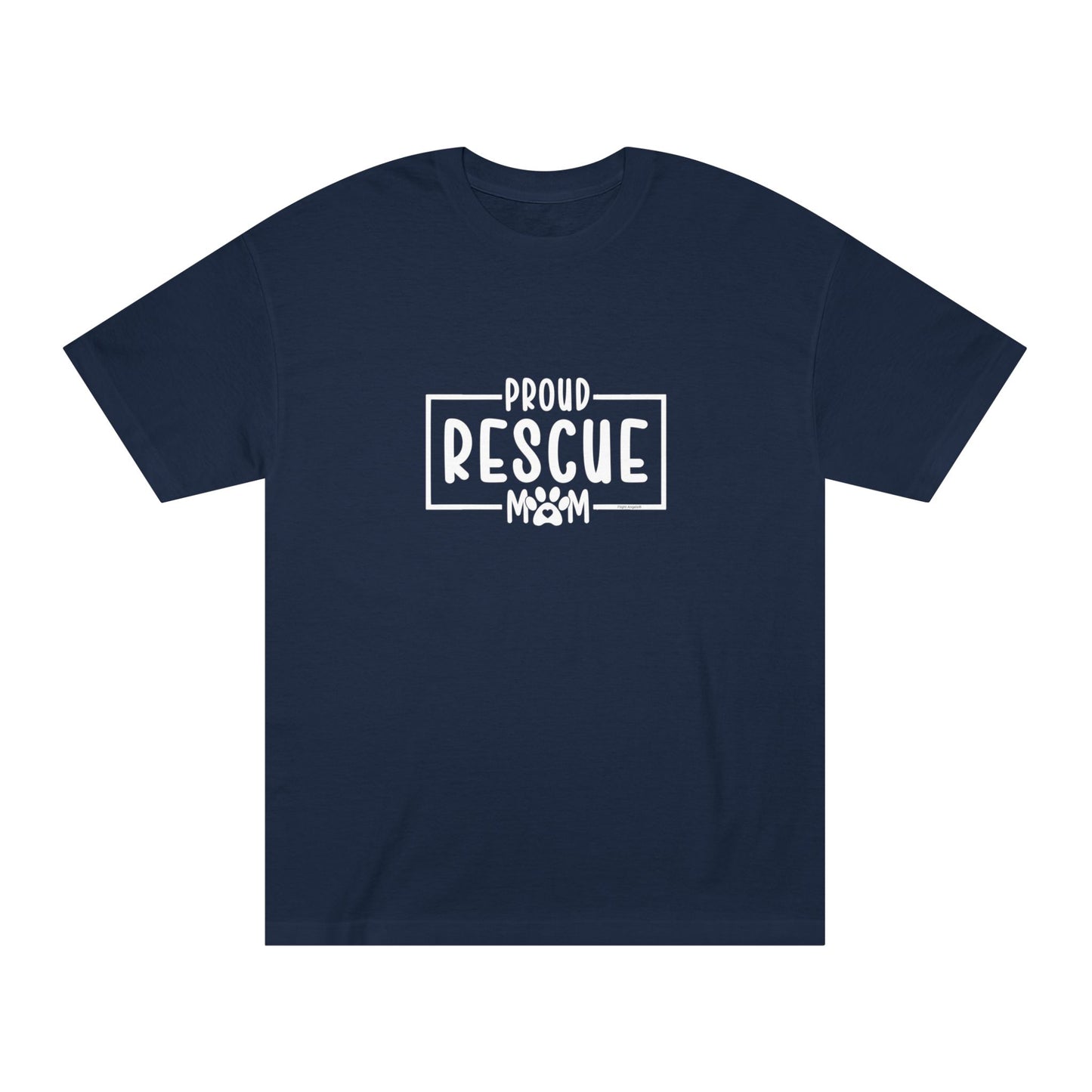 Proud Rescue Mom Unisex Classic Tee