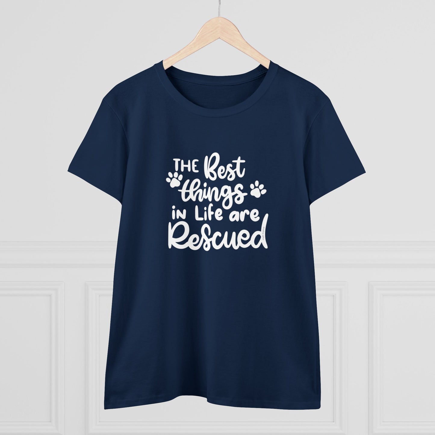 The Best Things in Life are Rescued Women's Tee