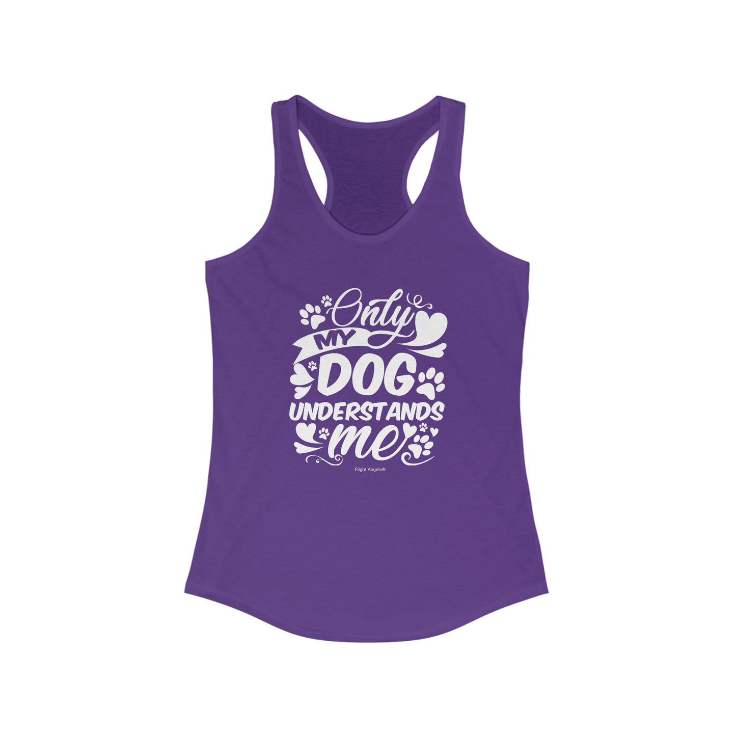 Only My Dog Understands Me Women's Racerback Tank