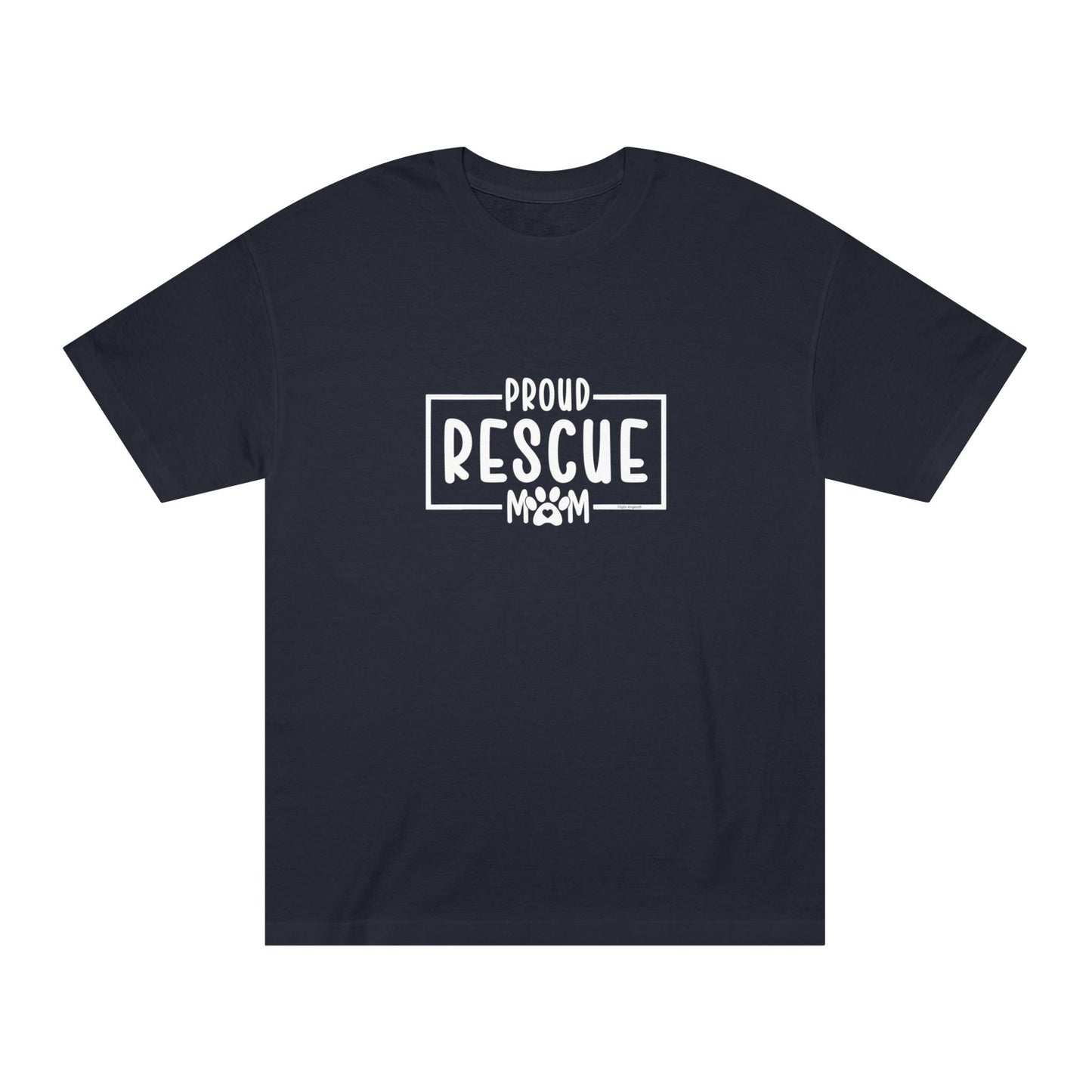 Proud Rescue Mom Unisex Classic Tee