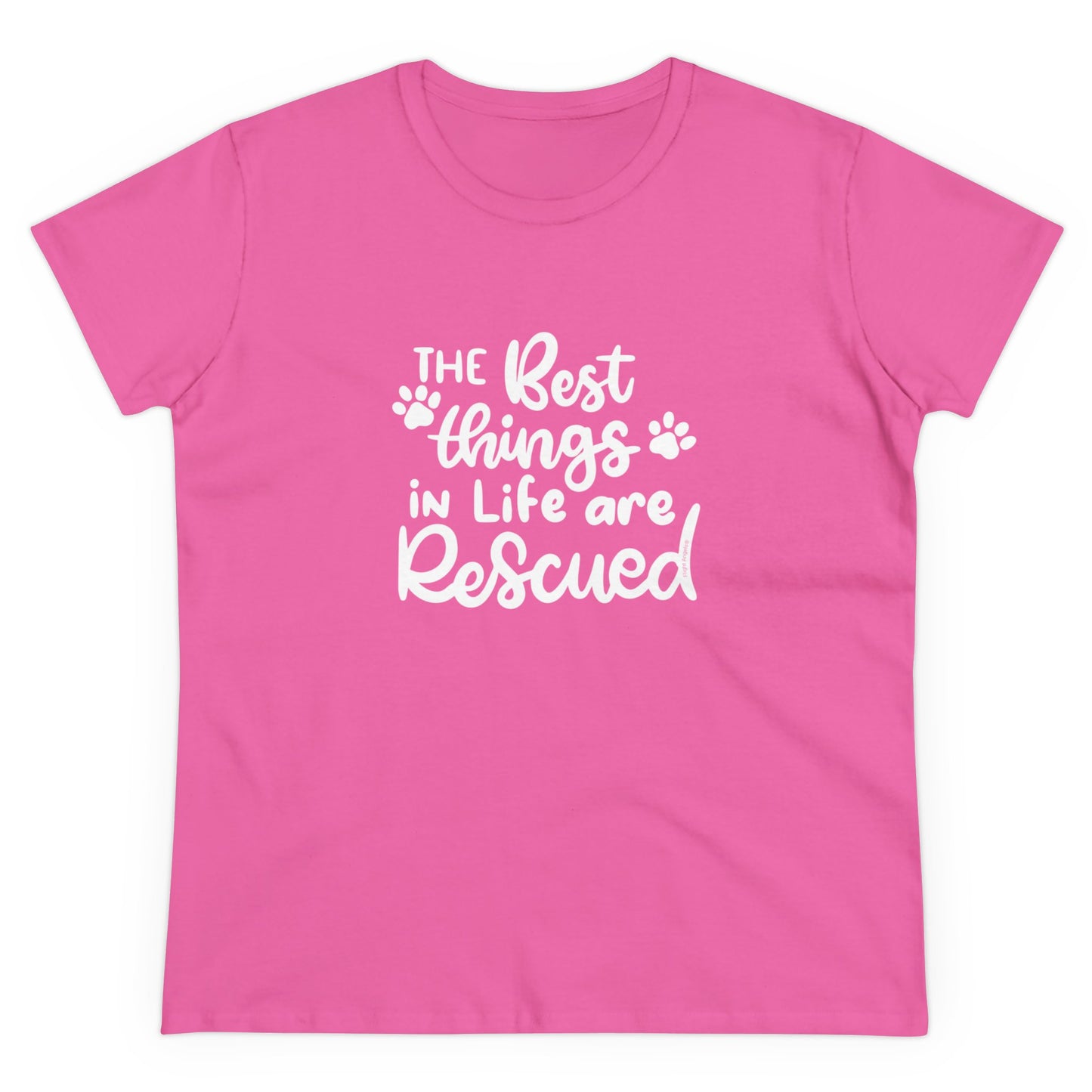 The Best Things in Life are Rescued Women's Tee