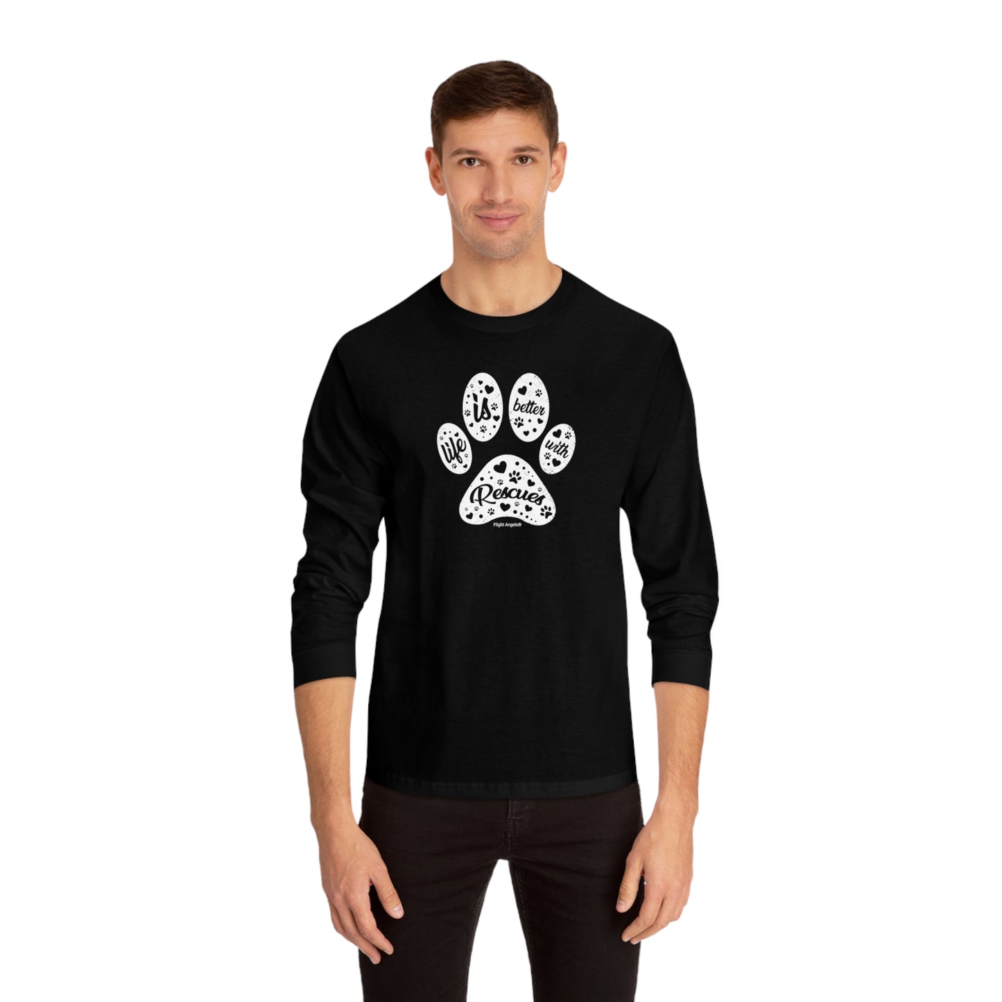 Life is Better with Rescues Unisex Long Sleeve Tee