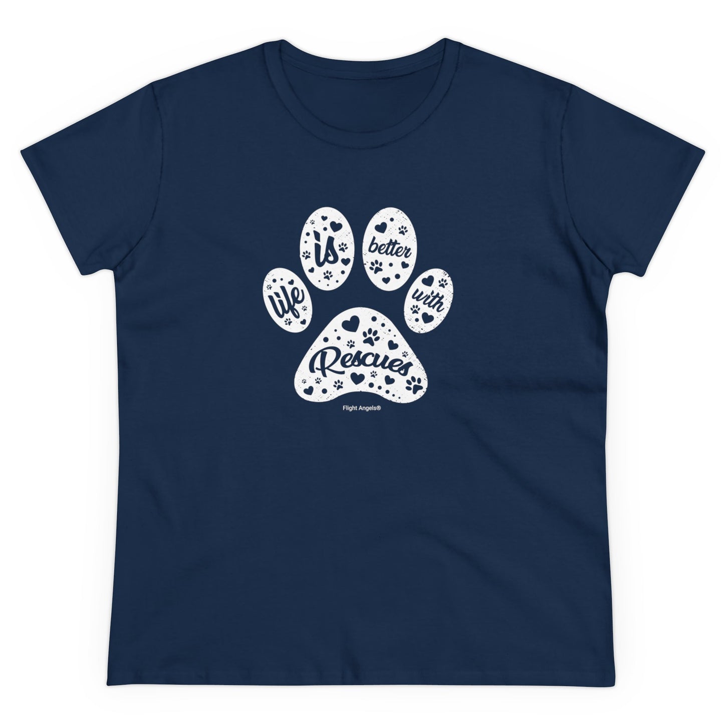 Life is Better with Rescues Women's Tee
